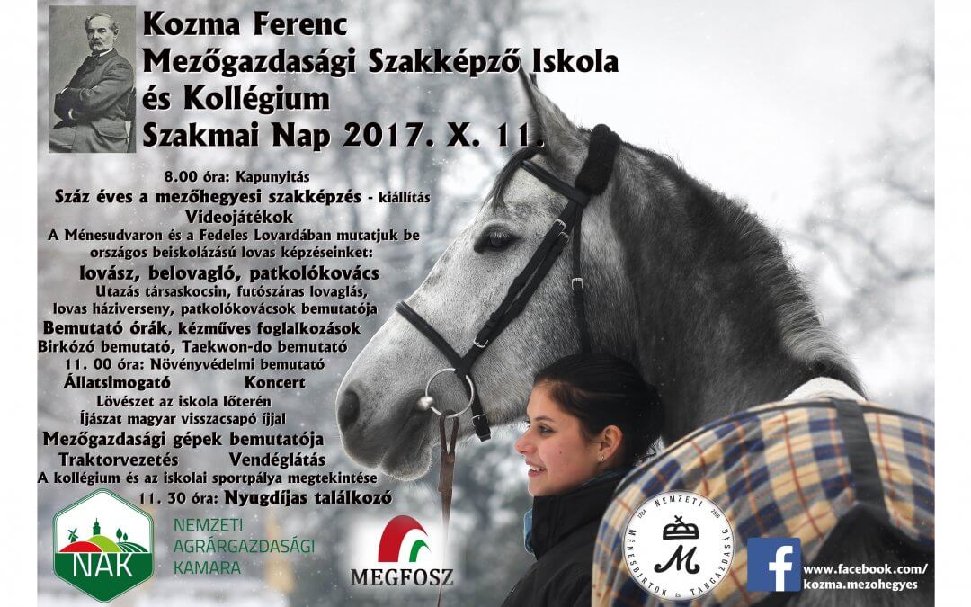 Kozma Ferenc Mezőgazdasági Szakképző Iskola és Kollégium, Szakmai Nap 2017. X. 11.